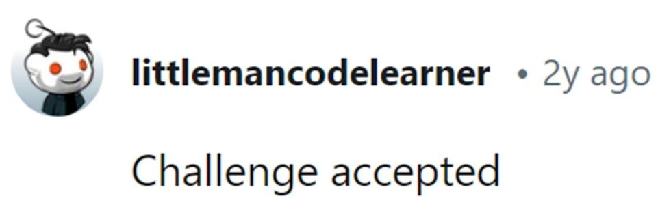 Image Source: Reddit | u/littlemancodelearner