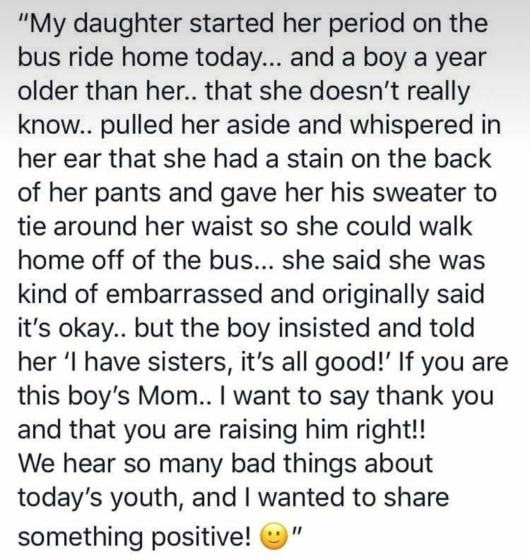 He gave her his sweater.