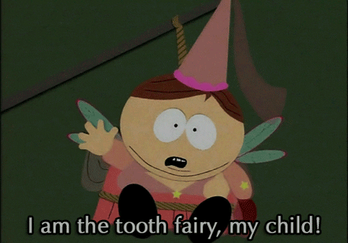 gif of a South Park character dressed as the tooth fairy saying, 