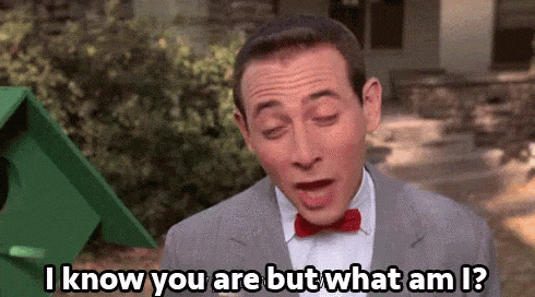 arguments, aggressive people, passive people, agro, 80's movies, Paul Reubens